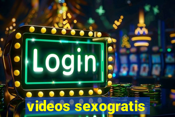 videos sexogratis