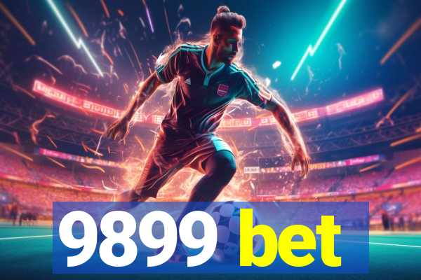 9899 bet