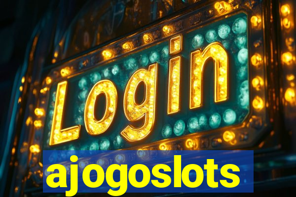 ajogoslots