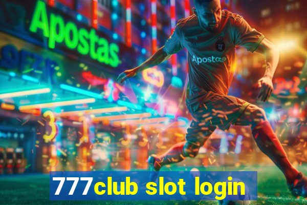 777club slot login