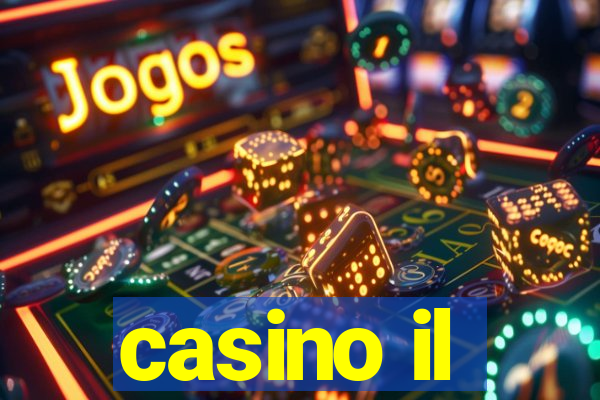 casino il