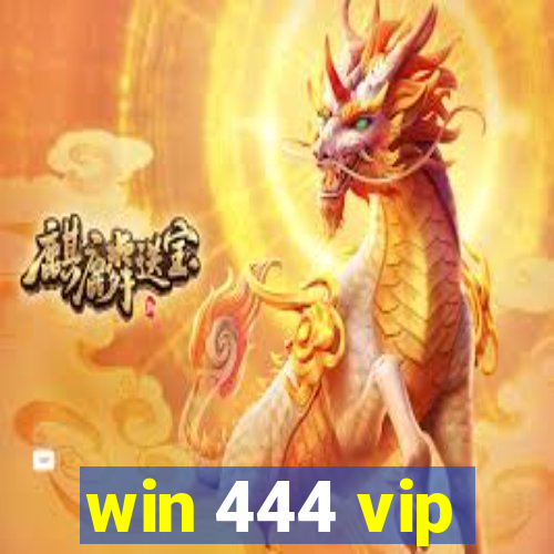 win 444 vip