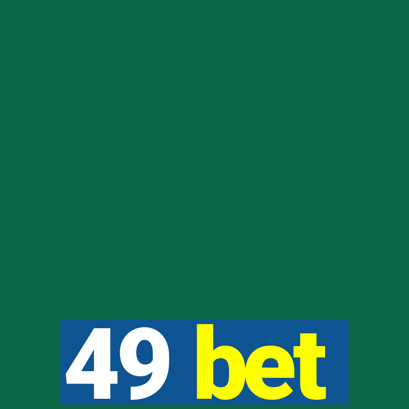 49 bet