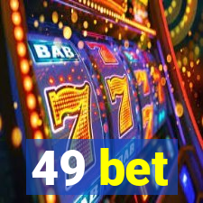 49 bet