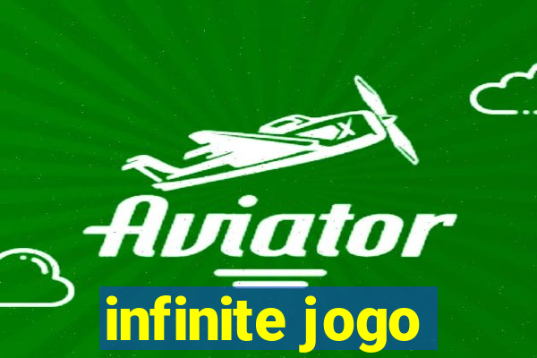 infinite jogo