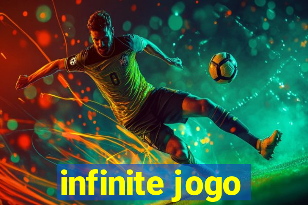 infinite jogo