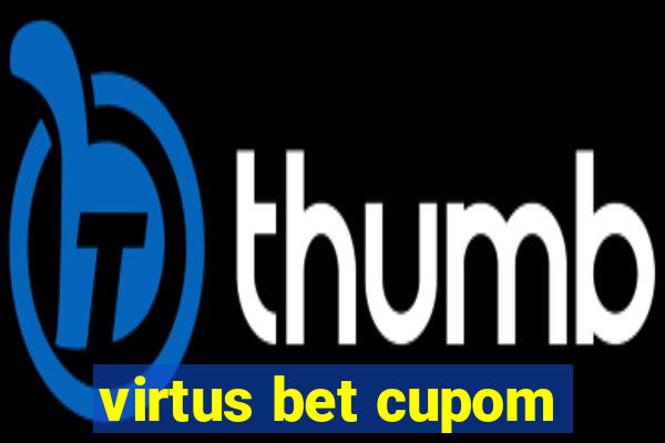 virtus bet cupom