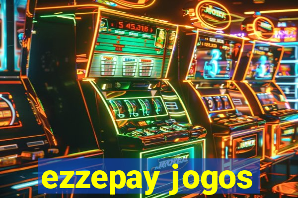 ezzepay jogos