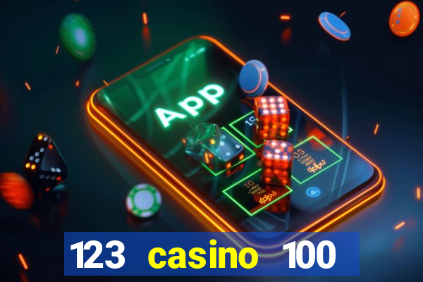 123 casino 100 free spins