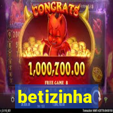 betizinha