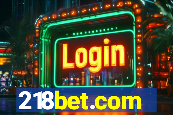 218bet.com