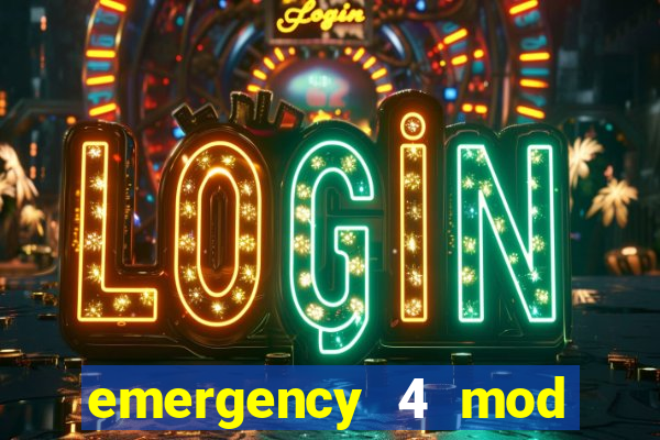 emergency 4 mod bahia download