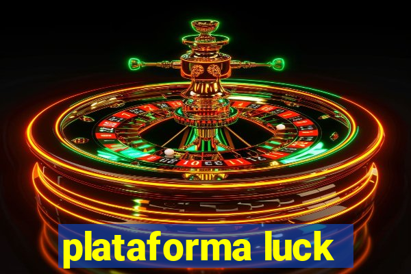 plataforma luck