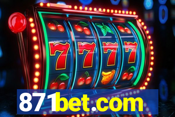 871bet.com