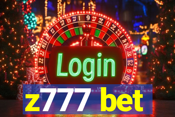 z777 bet