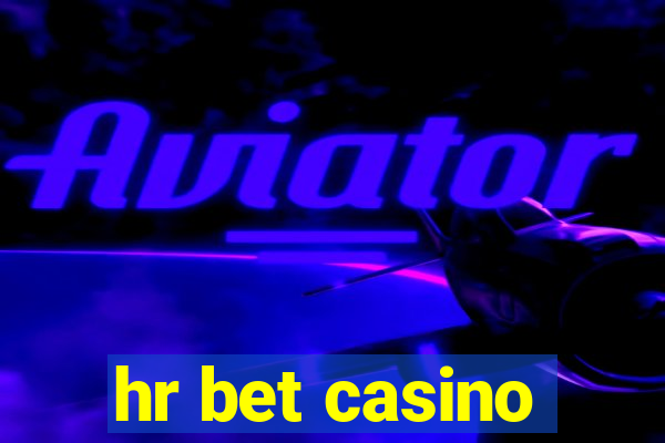 hr bet casino