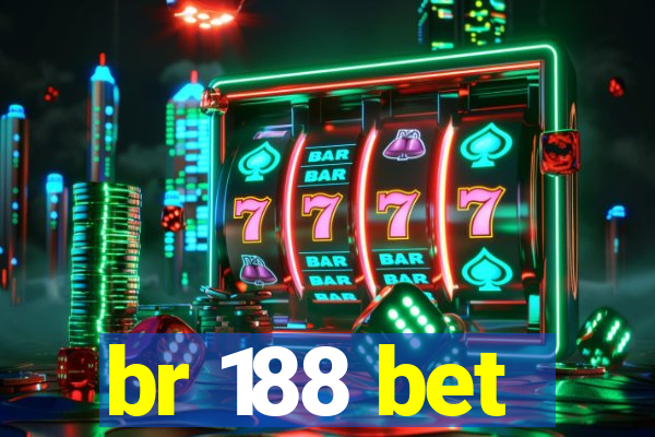 br 188 bet