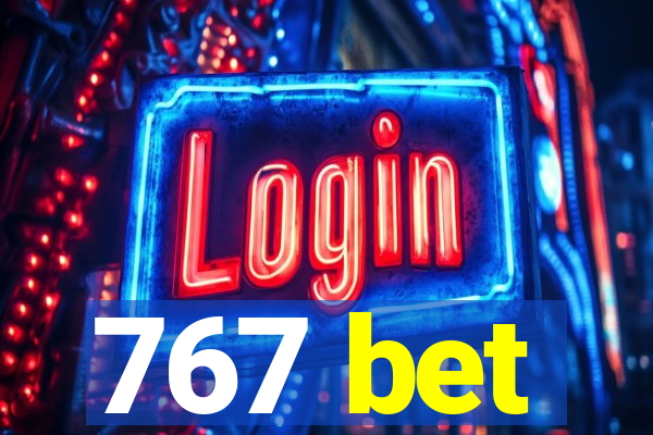 767 bet