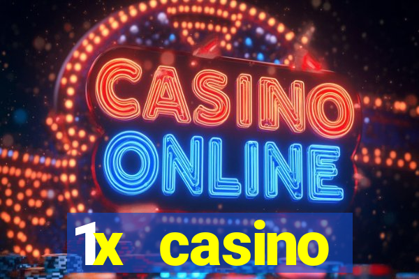 1x casino официальный сайт