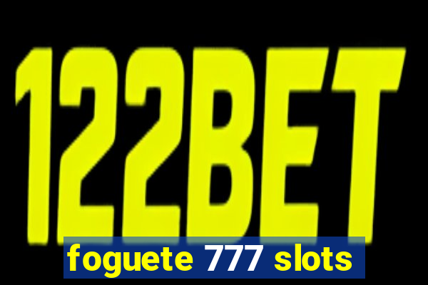 foguete 777 slots