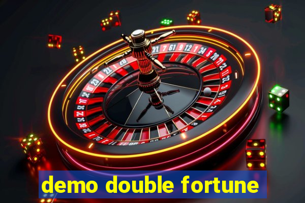 demo double fortune