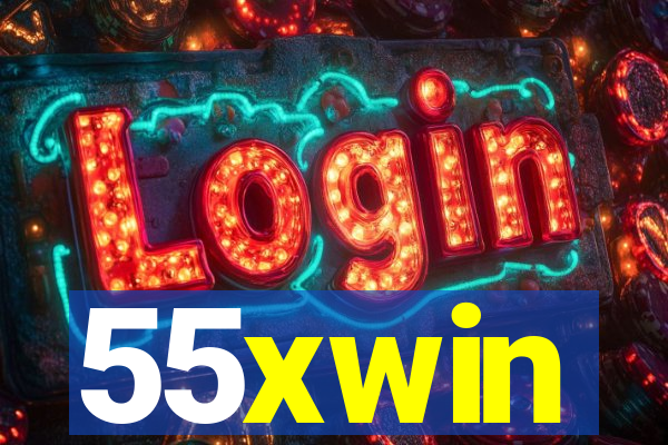 55xwin