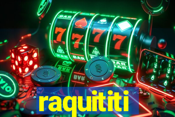 raquititi