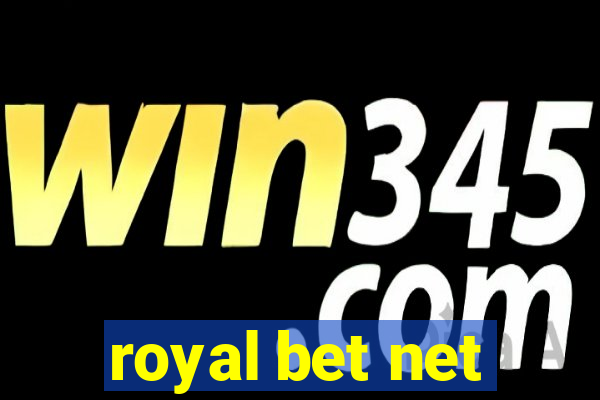 royal bet net