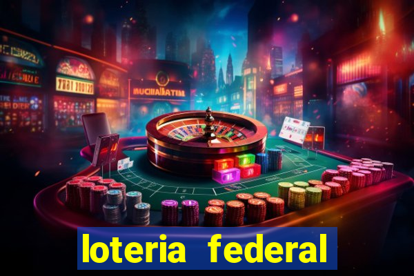 loteria federal giga bicho