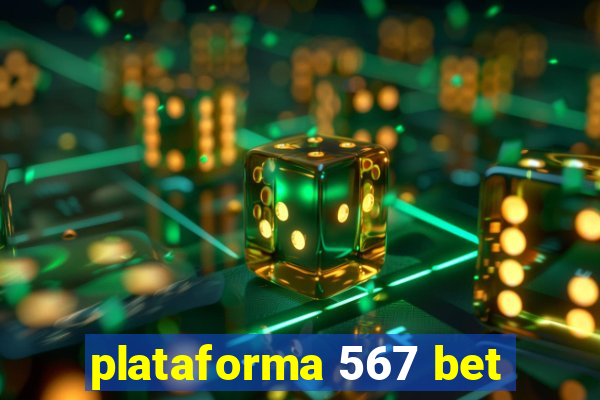 plataforma 567 bet