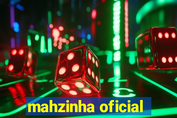 mahzinha oficial