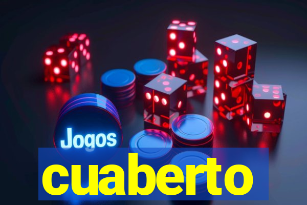 cuaberto