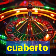 cuaberto