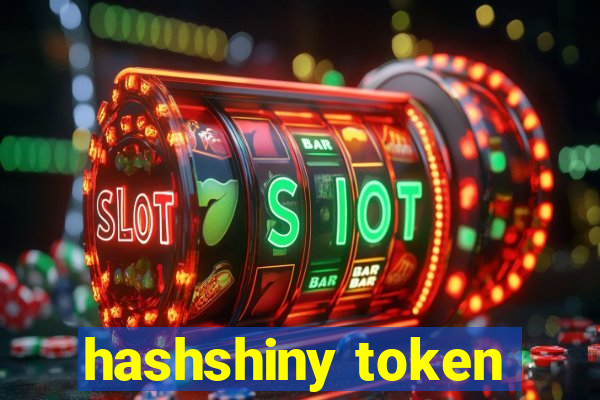 hashshiny token