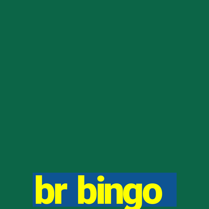 br bingo