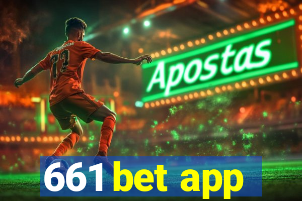 661 bet app