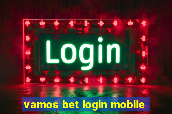 vamos bet login mobile