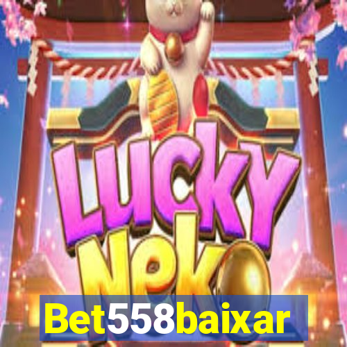 Bet558baixar