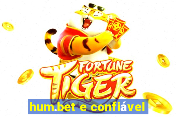 hum.bet e confiável