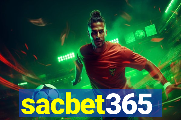 sacbet365