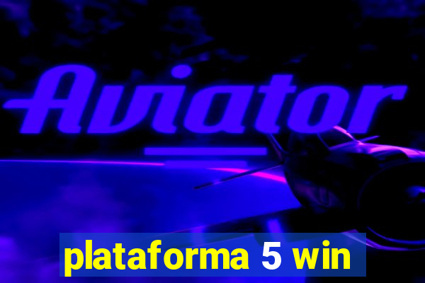 plataforma 5 win