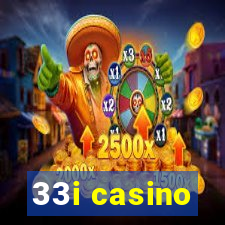 33i casino