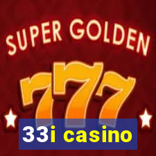 33i casino