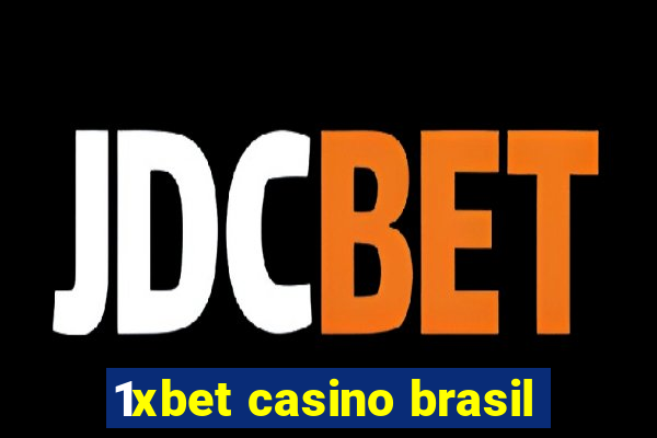 1xbet casino brasil