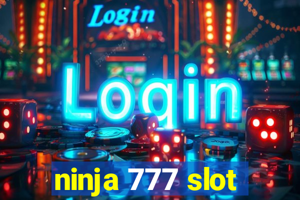 ninja 777 slot