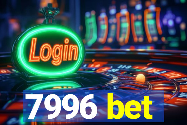 7996 bet