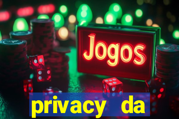 privacy da pipokinha vazado