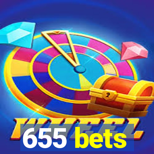 655 bets