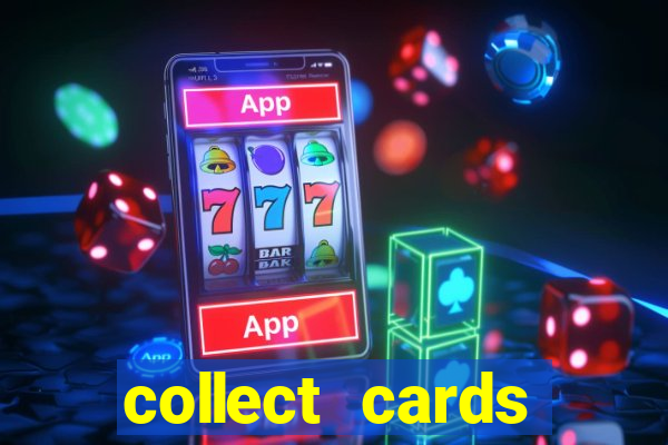 collect cards baixar app