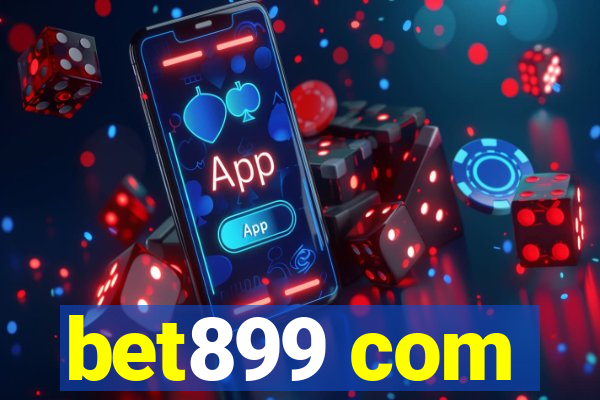 bet899 com